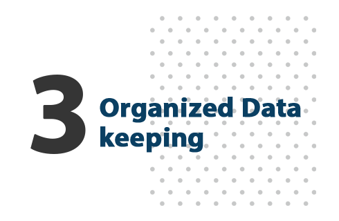 Organized Data keeping